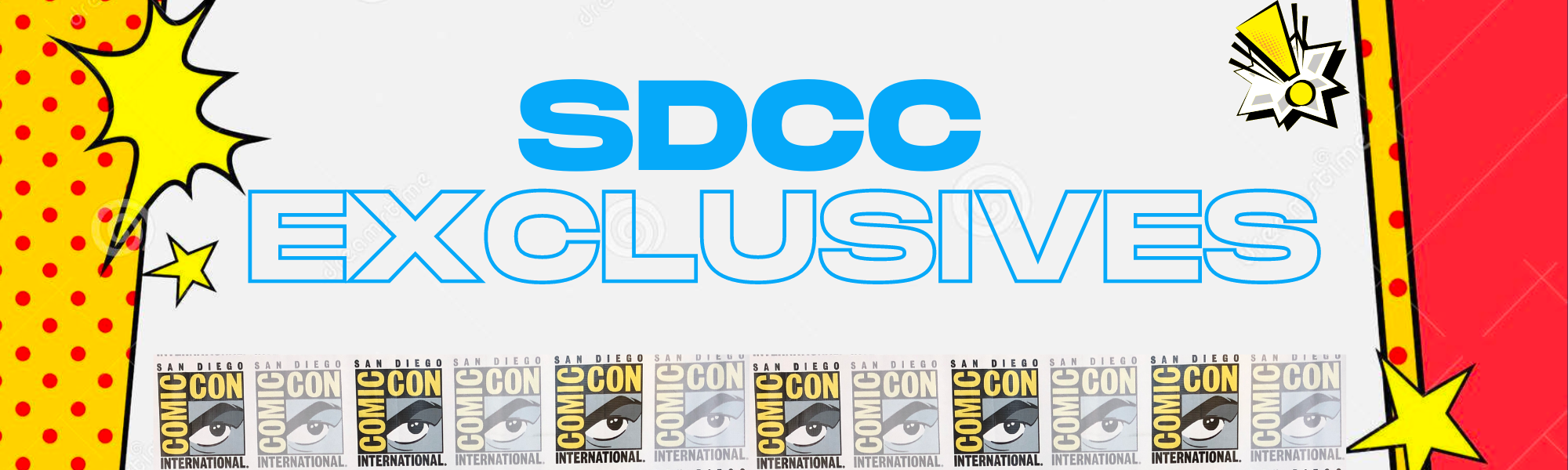 SDCC EXCLUSIVES